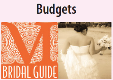 VI Bridal Guide: Budgets