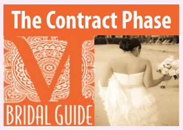 VI Bridal Guide: The Contract Phase