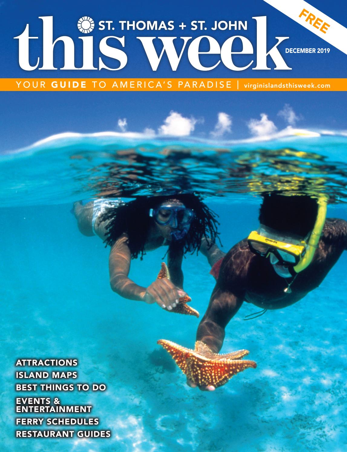 St. Thomas + St. John This Week Magazine – December 2019 St. Thomas + St. John This Week Magazine – December 2019