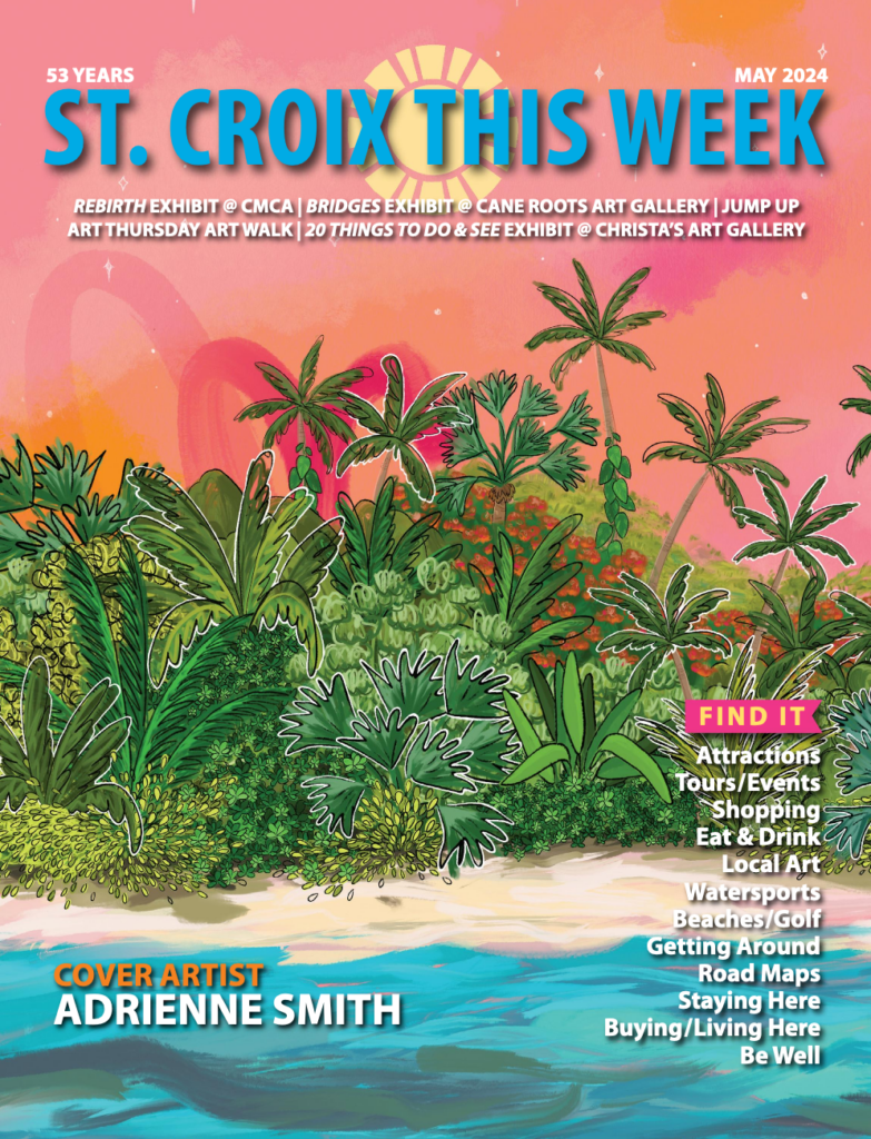 St Croix This Week May 2024